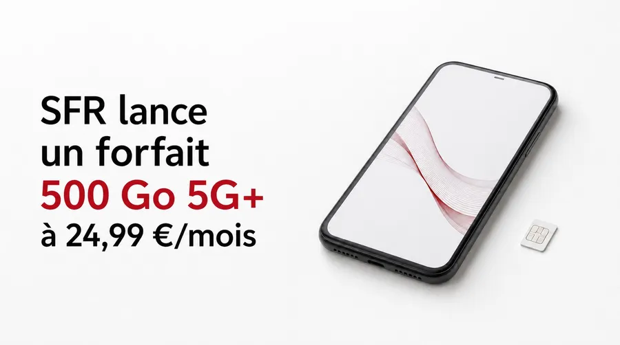 SFR lance un forfait 500 Go 5G+ à 24,99€